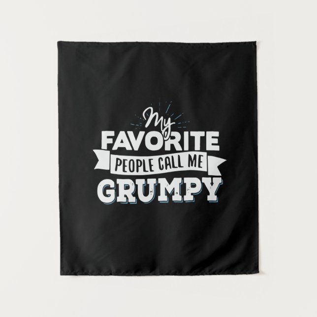Daddy Gift My Favourite People Call Me Grumpy Tapestry (Front)