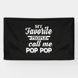Daddy Gift My Favourite People Call Me Papa Banner