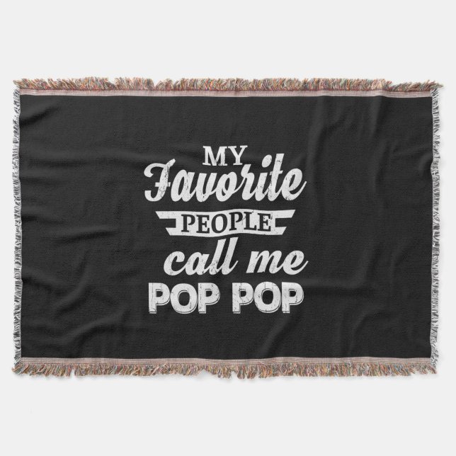 Daddy Gift My Favourite People Call Me Papa Throw Blanket (Front)