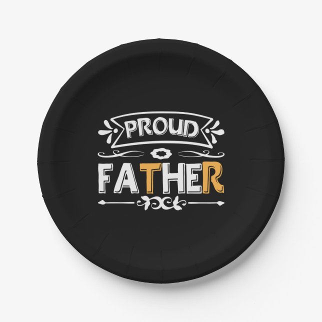 Daddy Gift Proud Father Paper Plate (Front)