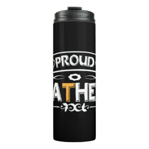 Daddy Gift Proud Father Thermal Tumbler