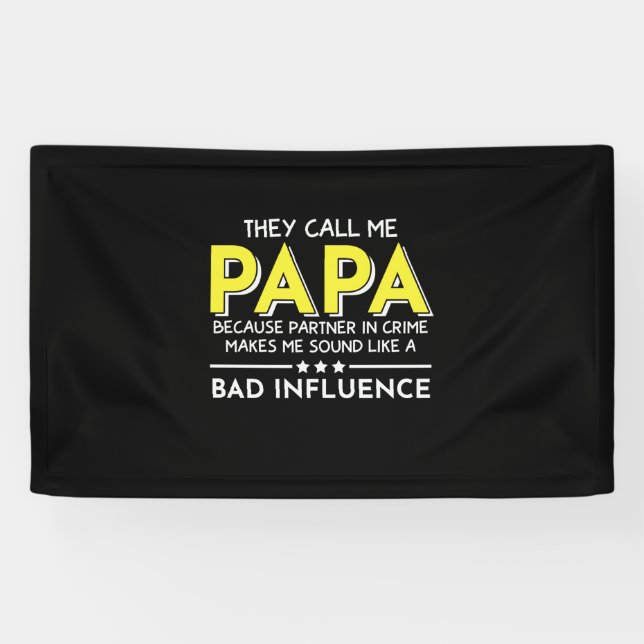 Daddy Gift They Call Me Papas Banner (Horizontal)