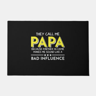 Daddy Gift They Call Me Papas Doormat