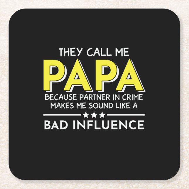 Daddy Gift They Call Me Papas Square Paper Coaster (Front)