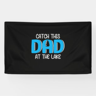 Daddy Gift This Dad At The Lake Banner