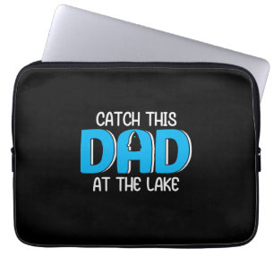 Daddy Gift This Dad At The Lake Laptop Sleeve