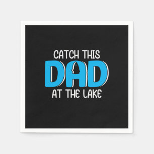 Daddy Gift This Dad At The Lake Napkin