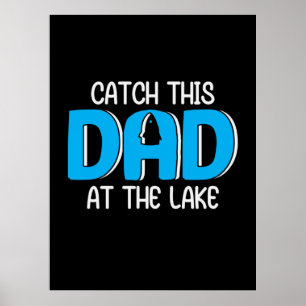 Daddy Gift This Dad At The Lake Poster