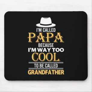 Daddy Gift To Be Called Grandfather Mouse Pad