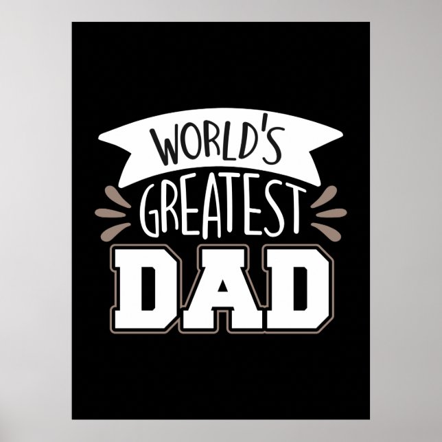 Daddy Gift World's Greatest Dad Poster (Front)
