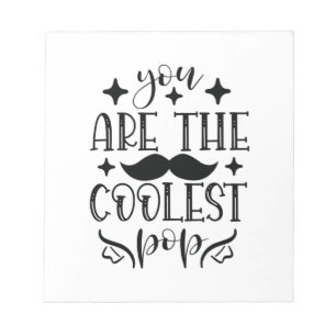 Daddy Gift You Are The Coolest Father Notepad