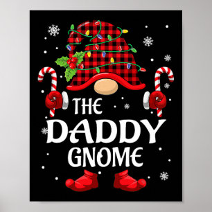 Daddy Gnome Matching Christmas Pjs For Family  Poster