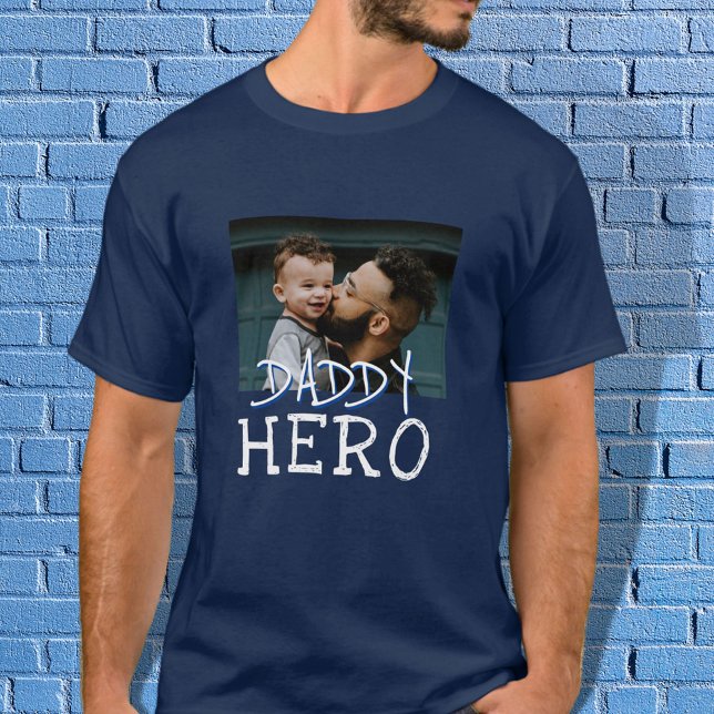 Daddy Hero White Typography Dad Photo T-Shirt (Creator Uploaded)