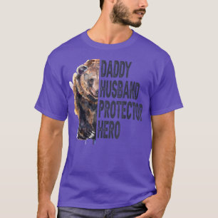 Daddy Husband Protector Hero Father's Day T-Shirt