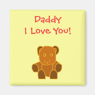 Daddy - I Love You! - magnet