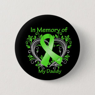 Daddy - In Memory Lymphoma Heart 6 Cm Round Badge