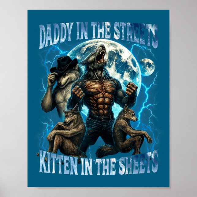 Daddy In The Streets Kitten In The Sheets Funny Al Poster (Front)