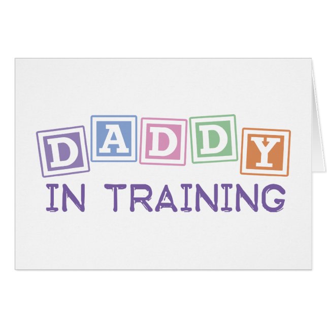 Daddy In Training (Front Horizontal)