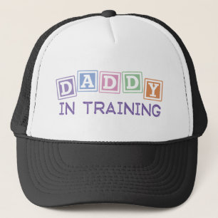 Daddy In Training Trucker Hat