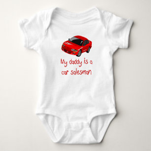 Daddy is a Car Salesman baby t-shirt Baby Bodysuit