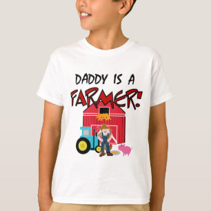 Daddy is a Farmer Tshirts and Gifts
