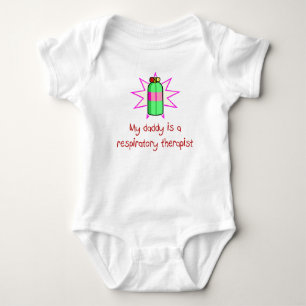Daddy is a Respiratory Therapist Baby T-Shirt Bodysuit