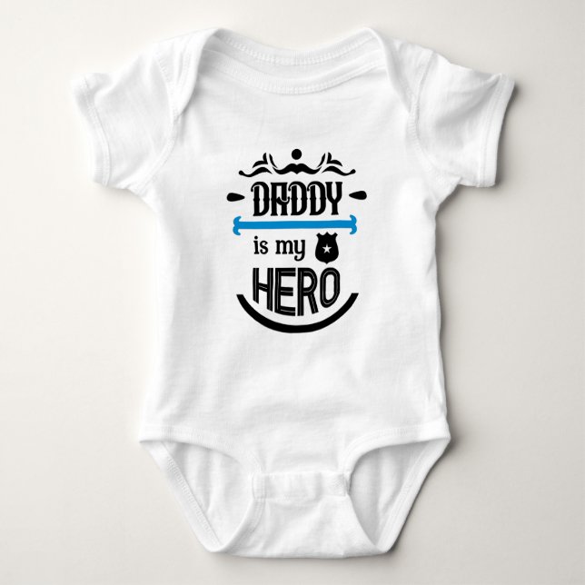 Daddy Is My Hero Baby Bodysuit (Front)