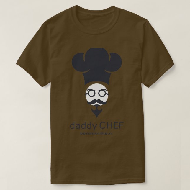 Daddy is the second best chef T-Shirt (Design Front)