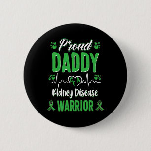 Daddy Kidney Disease Warrior Awareness Ribbon Gree 6 Cm Round Badge