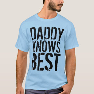 DADDY KNOWS BEST Vintage Men's T-Shirts