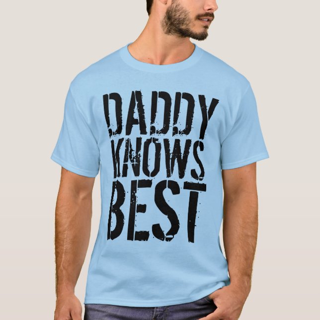 DADDY KNOWS BEST Vintage Men's T-Shirts (Front)