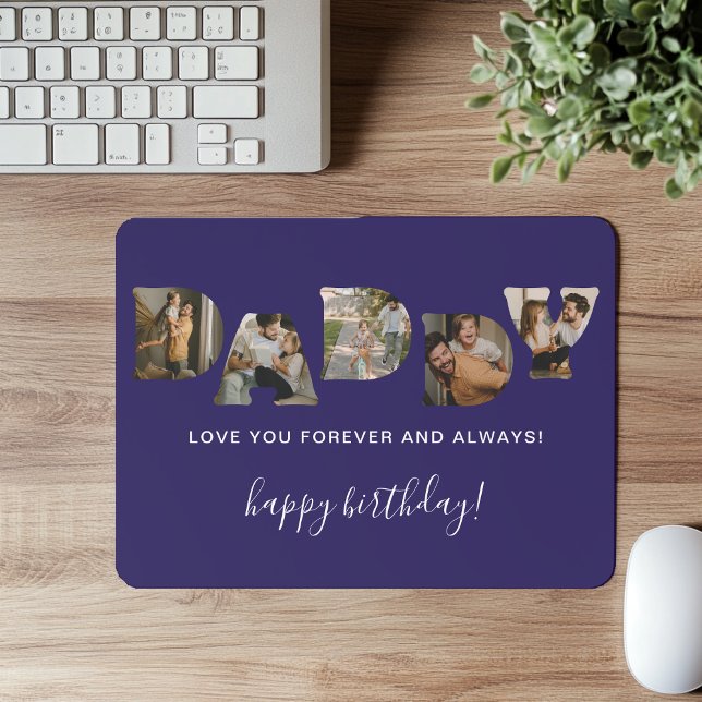DADDY Letter Photo Collage Birthday Mouse Pad (Creator Uploaded)