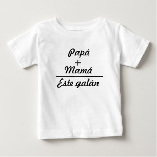 Daddy + mama like this galán baby T-Shirt