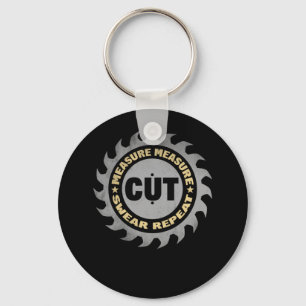 Daddy Measure Cut Handyman Woodworker Father Day Key Ring