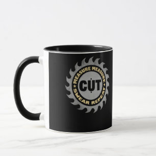 Daddy Measure Cut Handyman Woodworker Father Day Mug