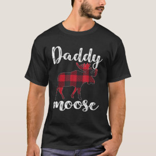 Daddy Moose Matching Family Christmas Clothes Plai T-Shirt