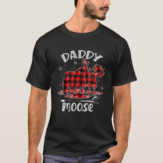 Daddy Moose Red Plaid Matching Christmas Family Xm T-Shirt