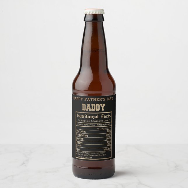 Daddy Nutritional Facts Father's Day Beer Bottle Label (Front)