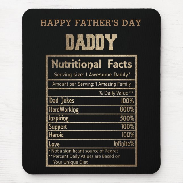 daddy nutritional facts father's day mouse pad (Front)
