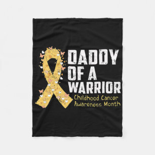 Daddy Of A Warrior Childhood Cancer Awareness 1 Fleece Blanket