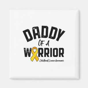 Daddy Of A Warrior Childhood Cancer Awareness Dad Magnet