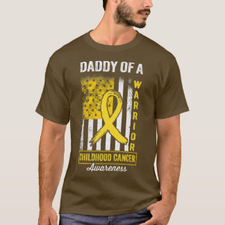 Daddy of A Warrior Childhood Cancer Awareness Gold T-Shirt