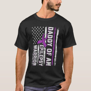 Daddy of a Warrior Epilepsy Purple Ribbon Support T-Shirt