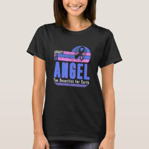 Daddy Of Angel Too Beautiful For Earth Pregnancy I T-Shirt