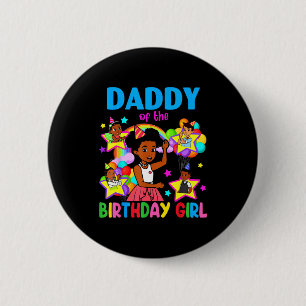 Daddy of birthday girl gracie birthday dolls girl 6 cm round badge
