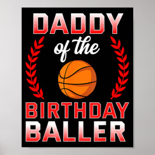 Daddy Of The Birthday Boy Basball Bday Celebration Poster