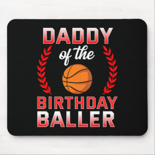 Daddy Of The Birthday Boy Bysketbyll Bday Celebrat Mouse Pad