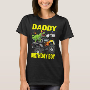 Daddy Of The Birthday Boy Dinosaurs T Rex Monster T-Shirt