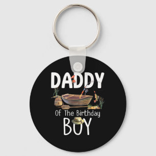 Daddy Of The Birthday Boy Fishing Birthday Family Key Ring