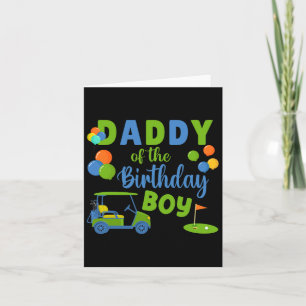 Daddy Of The Birthday Boy Golf Sport Family Matchi Card